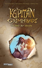 Christine Auer, Ruth Anne Byrne, Sabi Kasper, Julia Wagner, Alex Nemec - Kapitän Grimmbart