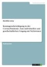 Dorothée Leroy - Kontingenzbewältigung in der Corona-Pandemie. Zum individuellen und gesellschaftlichen Umgang mit Nichtwissen