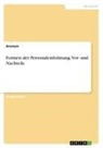Anonymous - Formen der Personalentlohnung. Vor- und Nachteile
