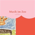 Frank Zacharias - Musik im Zoo