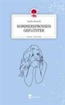 Sophie Brandt - SOMMERSPROSSEN GEFLÜSTER. Life is a Story - story.one