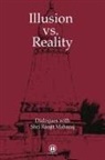 Shri Ranjit Maharaj - Illusion vs. Reality - International Edition