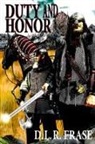 D. L. R. Frase - Duty and Honor