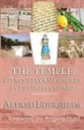 Alfred Edersheim, Angela E Hunt - The Temple