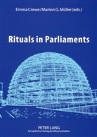 Emma Crewe, Marion G. Müller - Rituals in Parliaments