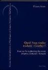 Thierry Grass - Quoi! Vous voulez traduire "Goethe"?