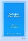 Jost Hermand, Marc Silberman - Rethinking Peter Weiss
