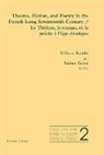 William Brooks, Rainer Zaiser - Theatre, Fiction, and Poetry in the French Long Seventeenth Century - Le Théâtre, le roman, et la poésie à l'âge classique