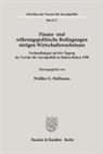 Walther G Hoffmann, Walther G. Hoffmann - Finanz- und währungspolitische Bedingungen stetigen Wirtschaftswachstums.