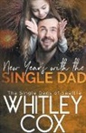 Whitley Cox - New Year's with the Single Dad