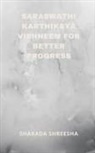 Sharada Shreesha - saraswathi karthikeya vishneem for better progress