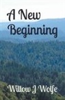 Willow J Wolfe - A New Beginning