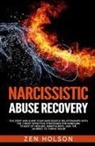 Zen Holson - Narcissistic Abuse Recovery