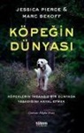 Marc Bekoff - Köpegin Dünyasi