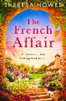 Theresa Howes - The French Affair