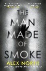 Alex North - The Man Made of Smoke