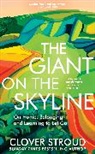 Clover Stroud - The Giant on the Skyline