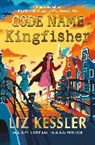 Liz Kessler, Kessler Liz, Genevieve Gaunt - Code Name Kingfisher