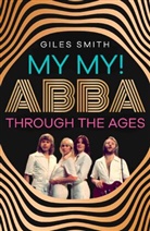 Giles Smith - My My!