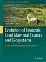 Isaac Casanovas-Vilar, Lars W. van den Hoek Ostende, Christine M. Janis, Christ M Janis et al, Juha Saarinen, Lars W. van den Hoek Ostende... - Evolution of Cenozoic Land Mammal Faunas and Ecosystems