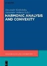 Alexander Koldobsky, Volberg, Alexander Volberg - Harmonic Analysis and Convexity