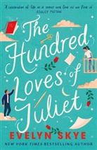 Evelyn Skye, Skye Evelyn - The Hundred Loves of Juliet