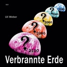 Uli Weber - Verbrannte Erde