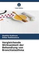 Shakhlo Kodirova, Dilbar Rakhmatova - Vergleichende Wirksamkeit der Behandlung von Bronchialasthma