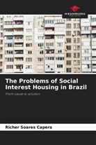 Richer Soares Capera - The Problems of Social Interest Housing in Brazil