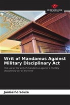 Janiselho Souza - Writ of Mandamus Against Military Disciplinary Act