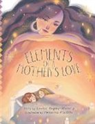 Louise Guppy-Stokely - Elements of a Mother's Love