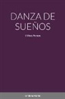 Emiliano Martin - DANZA DE SUEÑOS