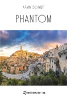 Armin Schmidt - Phantom