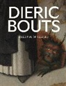 Peter Carpreau, Till Holger Borchert, Stephan Kemperdick - Dieric Bouts