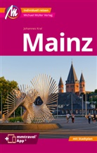 Johannes Kral - Mainz MM-City Reiseführer Michael Müller Verlag, m. 1 Karte