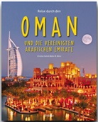 Christian Heeb, Walter M Weiss, Walter M. Weiss, Christian Heeb - Reise durch den Oman und die Vereinigten Arabischen Emirate