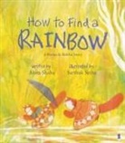 Alom Shaha, Shaha Alom, Sarthak Sinha - How To Find A Rainbow