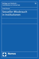 Irmak Duman - Sexueller Missbrauch in Institutionen