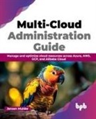 Jeroen Mulder - Multi-Cloud Administration Guide