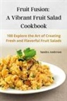 Sandra Anderson - Fruit Fusion