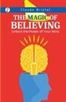 Claude Bristol - The Magic of Believing