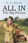 C. L. Keller - All In