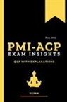 Sujan - PMI-ACP Exam Insights