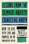 Kate Schapira - Lessons from the Climate Anxiety Counseling Booth