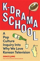Grace Jung - K Drama School