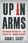 Adam E Casey, Adam E. Casey - Up in Arms