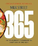 Christopher Kimball, Kimball Christopher - Milk Street 365 The All-Purpose Cookbook for Every Day of the Year