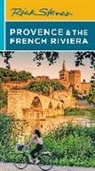 Steve Smith, Rick Steves, Rick Smith Steves - Rick Steves Provence & the French Riviera (Sixteenth Edition)