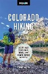Joshua Berman, Moon Travel Guides - Moon Colorado Hiking (First Edition)