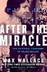 Max Wallace - After the Miracle